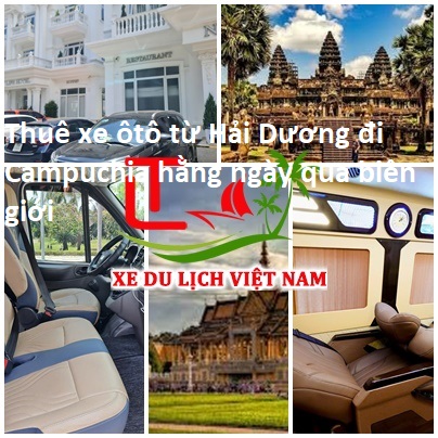 Thue Xe Hai Duong Di Campuchia