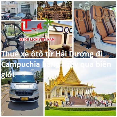 Thue Xe Hai Duong Di Campuchia