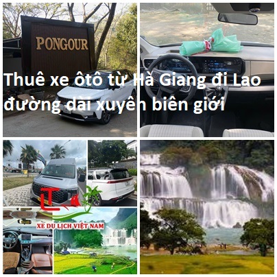 Thue Xe Ha Giang Di Lao