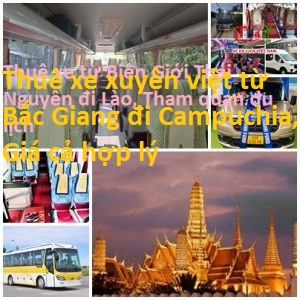 Thue Xe Bac Giang Di Campuchia