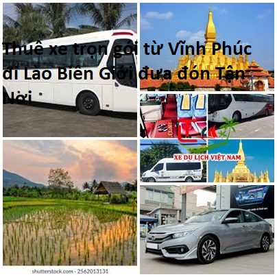 Thue Xe Vinh Phuc Di Lao