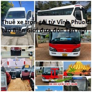 Thue Xe Vinh Phuc Di Lao