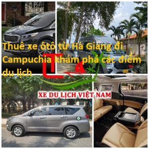 Thue Xe Ha Giang Di Campuchia