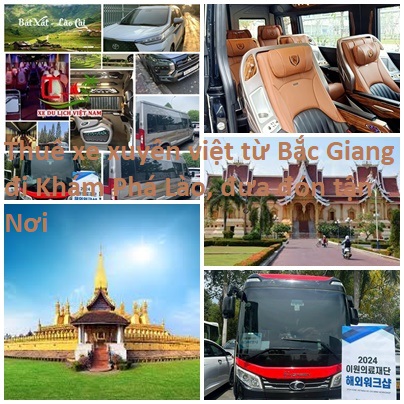 Thue Xe Bac Giang Di Lao