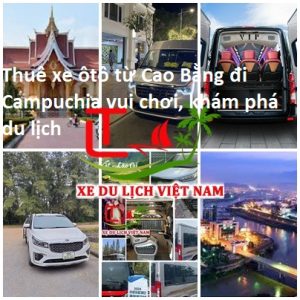 Thue Xe Cao Bang Di Campuchia