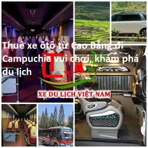 Thue Xe Cao Bang Di Campuchia