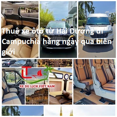 Thue Xe Hai Duong Di Campuchia