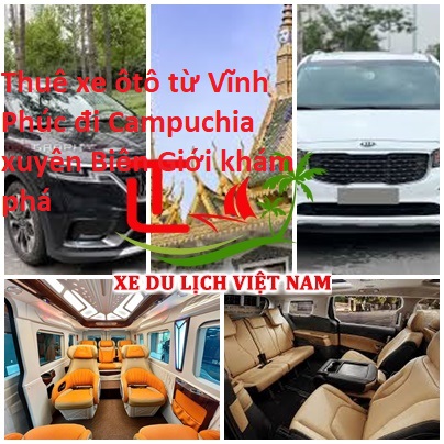 Thue Xe Vinh Phuc Di Campuchia