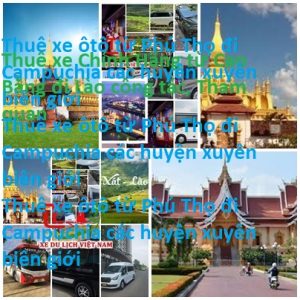 Thue Xe Phu Tho Di Campuchia