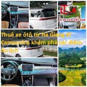 Thue Xe Ha Giang Di Campuchia
