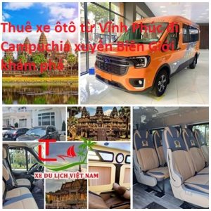 Thue Xe Vinh Phuc Di Campuchia