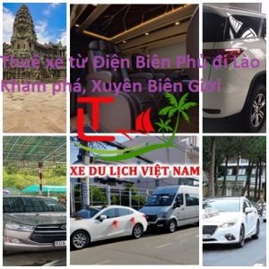 Thue Xe Dien Bien Phu Di Lao