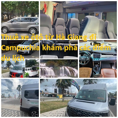 Thue Xe Ha Giang Di Campuchia