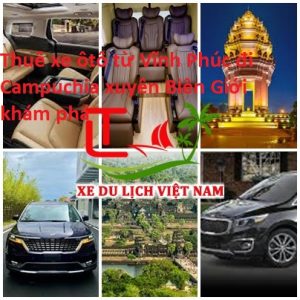Thue Xe Vinh Phuc Di Campuchia