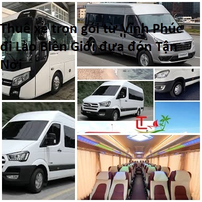 Thue Xe Vinh Phuc Di Lao