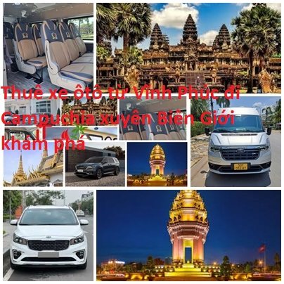 Thue Xe Vinh Phuc Di Campuchia