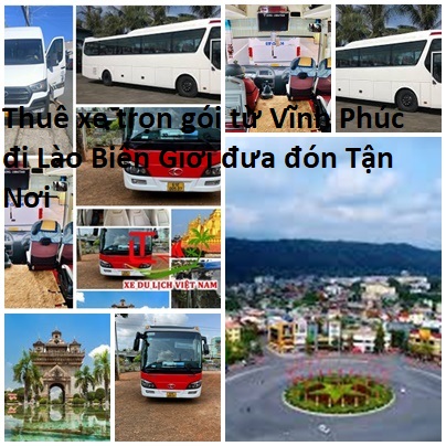 Thue Xe Vinh Phuc Di Lao