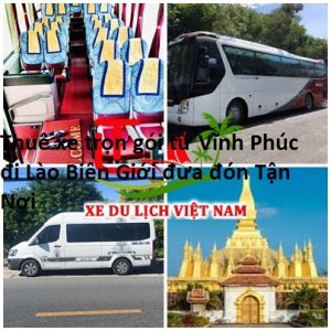 Thue Xe Vinh Phuc Di Lao