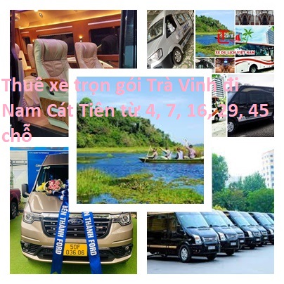 Thue Xe Tra Vinh Cat Tien