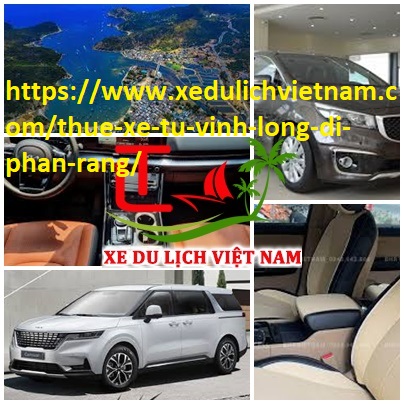 Thue Xe Vinh Long Phan Rang