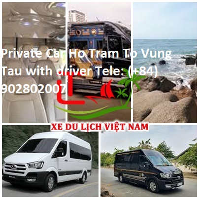 Private Car Ho Tram To Vung Tau