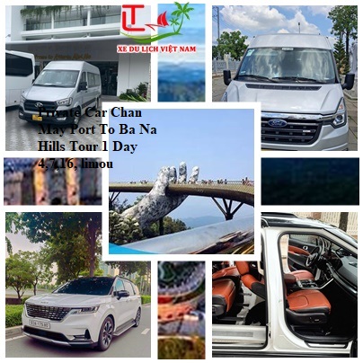 Private Car Chan May Port To Ba Na Hills