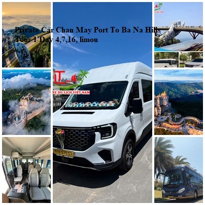 Private Car Chan May Port To Ba Na Hills