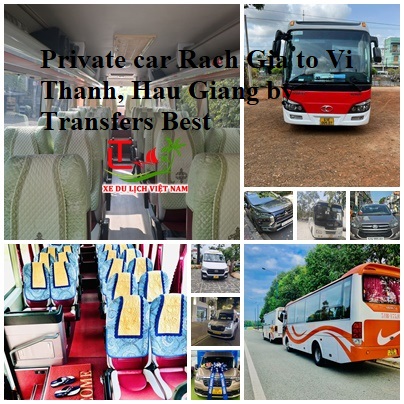 Private Car Rach Gia To Vi Thanh