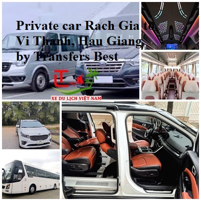 Private Car Rach Gia To Vi Thanh