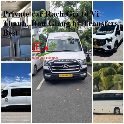 Private Car Rach Gia To Vi Thanh