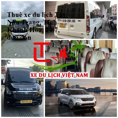 Thuê xe du lịch Tây Nha Trang