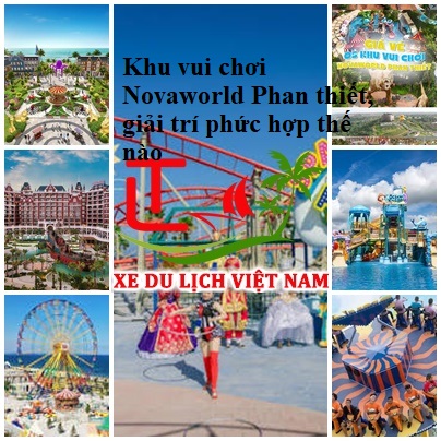 Khu vui chơi Novaworld Phan thiết